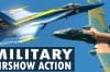 Featured Video: Military Airshow Action 2021